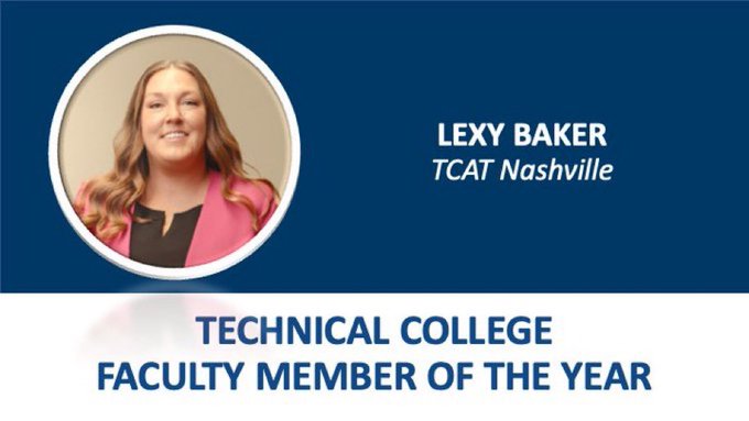 Technical College Faculty Member of the Year: Lexy Baker, dental assisting instructor at TCAT Nashville